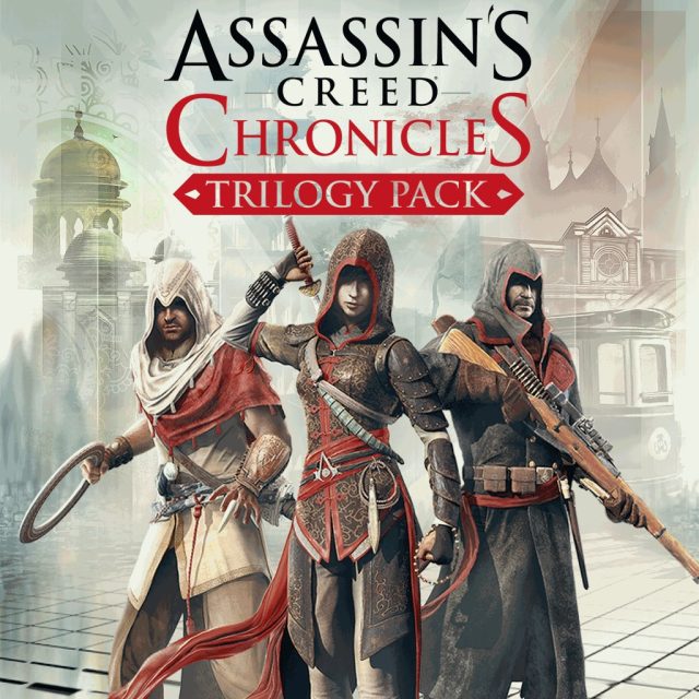 Assassin's Creed Chronicles – Trilogy